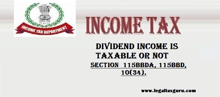 Dividend income is taxable or not)