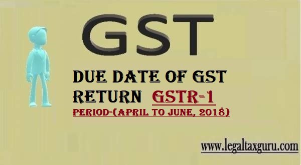 gstr 1 due date