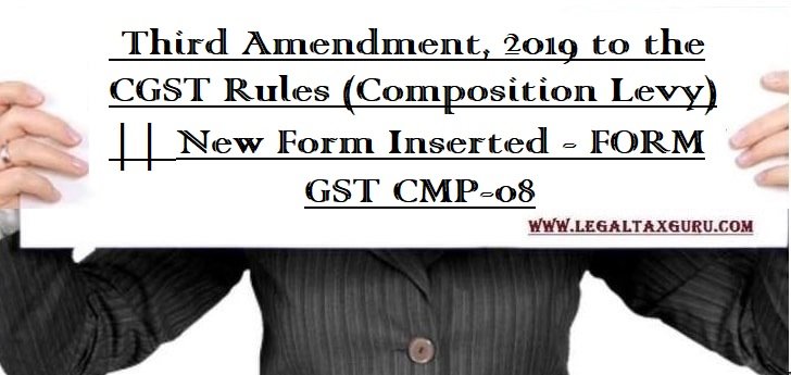 FORM GST CMP-08