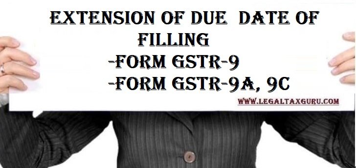 Extension of Due Date of Filing GSTR-9 jpg