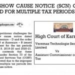 Single SCN Not Valid for Multiple GST Periods